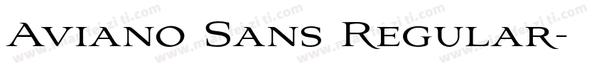 Aviano Sans Regular字体转换